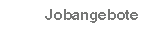 Jobangebote